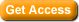 Get Access